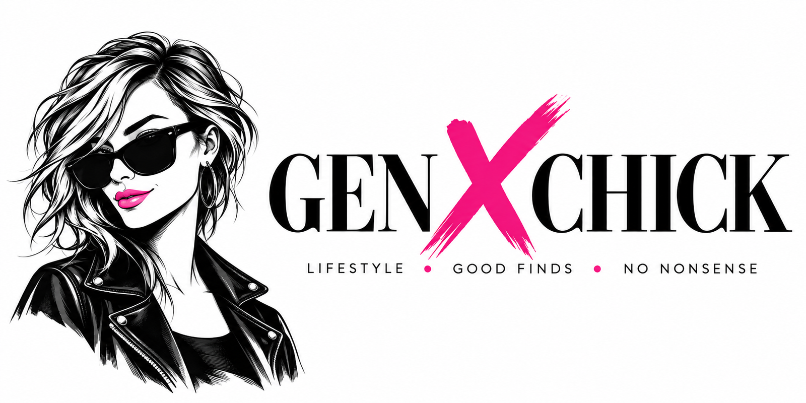 Gen X Chick. Lifestyle, good finds, no nonsense.